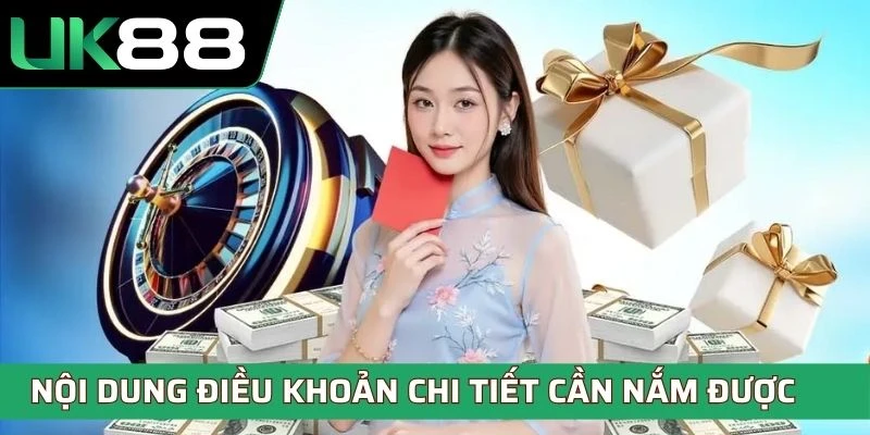 Nội dung điều khoản chi tiết cần nắm được