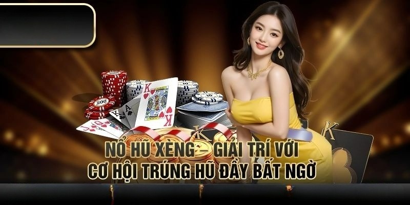 Tham gia chơi nổ hũ xèng uk88 vừa giải trí vừa có thưởng