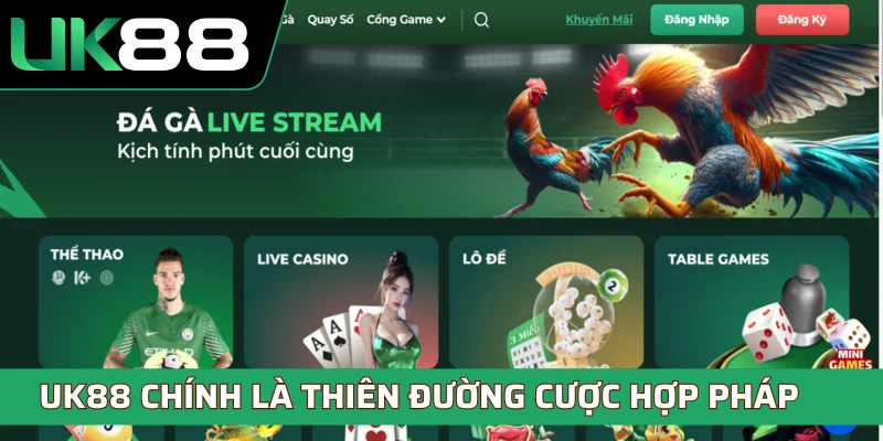 UK88 nhà cái uy tín số một tại châu á